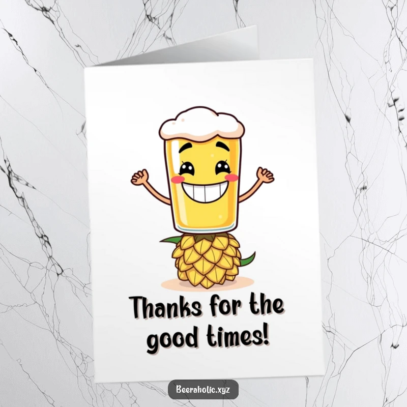 Funny Free Printable Thank You Card: Beer glass character with a wide grin balances on a hop cone, humorously expressing thanks.