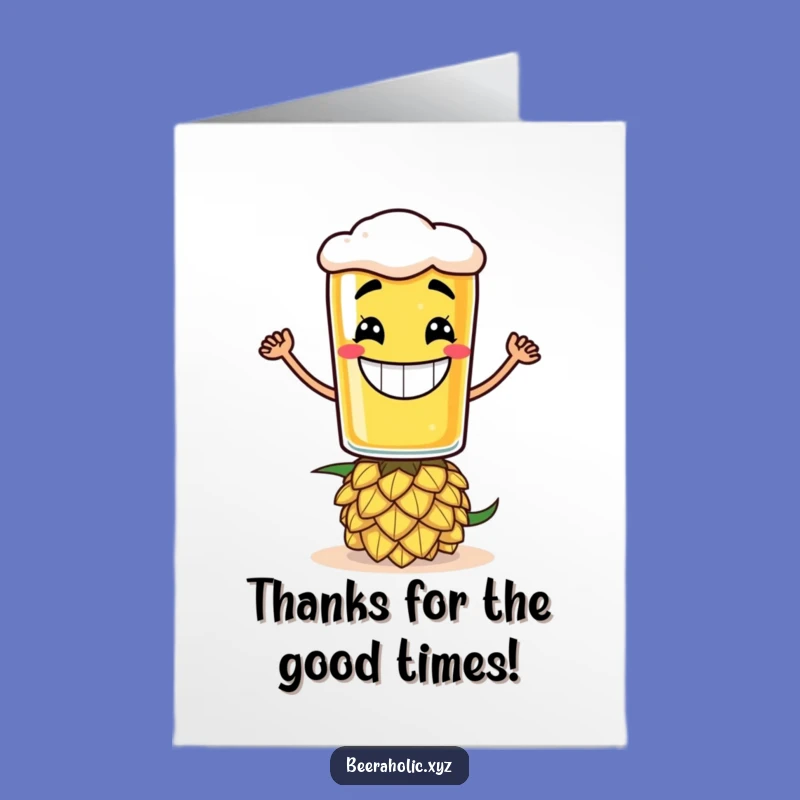 Humorous Free Printable Thank You Card: Beer Glass Grins Thanks - Downloadable